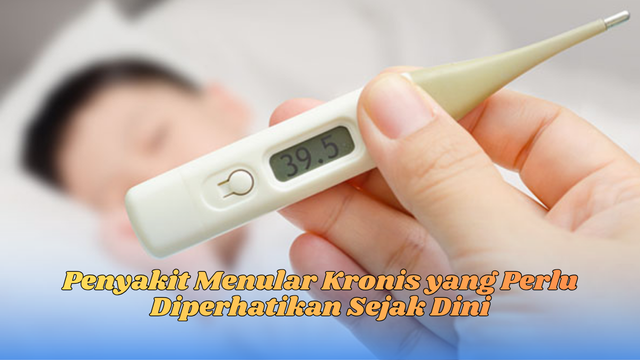 penyakit menular kronis